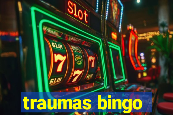 traumas bingo